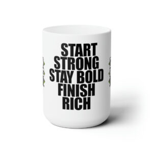 GH Start Strong Design Mug 15oz